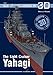 The Light Cruiser Yahagi (Super Drawings in 3D)