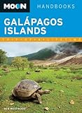 Moon Gal&aacute;pagos Islands (Moon Handbooks)