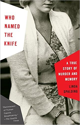 Download Who Named The Knife A True Story Of Murder And Memory Spalding For iPhone Wallpaper Who Named The Knife A True Story Of Murder And Memory Spalding For iPhone