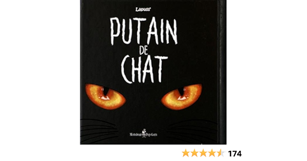 Putain De Chat T01 Lapuss Lapuss Amazon Com Books