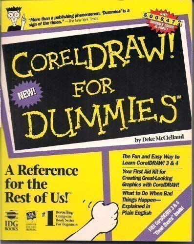 Coreldraw For Dummies For Dummies Computer Book Series Mcclelland Deke 9781568840420 Amazon Com Books