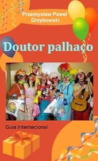 Livro Doutor palhaço. Guia internacional