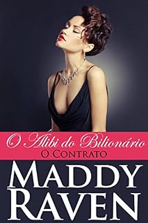 Livro O Álibi do Bilionário: O Contrato