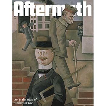 Aftermath: Art in the Wake of World War One