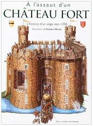 A l'assaut d'un château fort