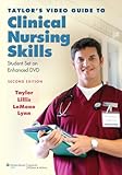 Taylor's Video Guide to Clinical Nursing Skills: Student Set on Enhanced DVD, Carol R. Taylor PhD MSN RN, Carol Lillis, Priscilla LeMone, Pamela Lynn, 160831149X
