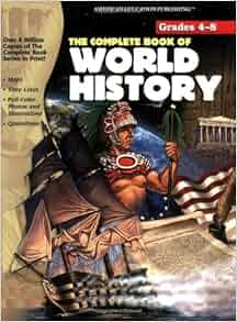 The Complete Book of World History (Complete Books): School Specialty ...
