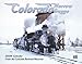 Colorado Narrow Gauge 2008 Calendar by 