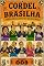 Livro CORDEL DE BRASILHA: SERIE 009