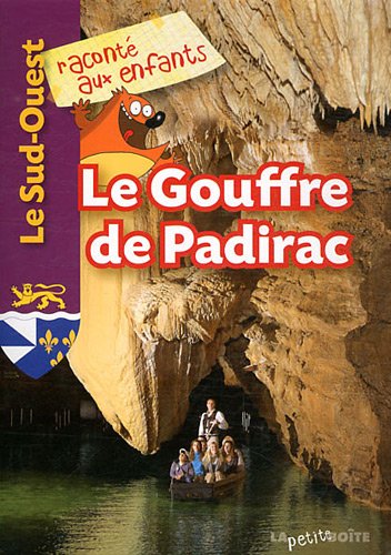 Le  gouffre de Padirac
