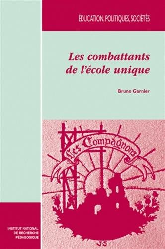 Les  combattants de l'école unique
