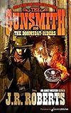 The Doomsday Riders (The Gunsmith Book 250)