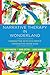 Narrative Therapy in Wonderland: Connecting with Children's Imaginative Know-How