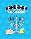 Hanukkah!: Coloring and Activity Book for kids, large 8x10 inches format, one sided pages, soft cover