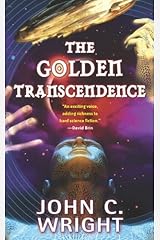 The Golden Transcendence: Or, The Last of the Masquerade (The Golden Age Book 3) Kindle Edition
