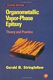 Organometallic Vapor-Phase Epitaxy: Theory and