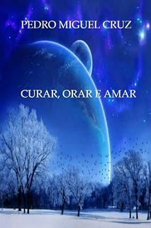 Livro Curar, Orar e Amar