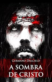 Livro A sombra de Cristo (Um suspense religioso)