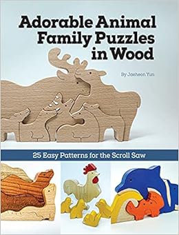 Adorable Animal Family Puzzles In Wood 25 Easy Patterns For The Scroll Saw Fox Chapel Publishing Cute Simple Projects For Freestanding Sloths Koalas Unicorns Cats And More Full Size Designs Jaeheon Yun 9781497102057
