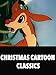 Christmas Cartoon Classics