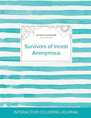 Adult Coloring Journal: Survivors of Incest Anonymous (Butterfly Illustrations, Turquoise Stripes)