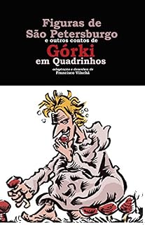 Livro Figuras de São Petersburgo e outros contos de Górki em Quadrinhos