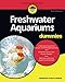 Freshwater Aquariums For Dummies, 3rd Edition (For Dummies (Pets)) by 