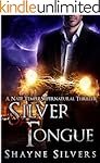 Silver Tongue: A Novel in The Nate Temple Supernatural Thriller Series (The Temple Chronicles Book 4)