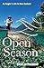Open Season: An Angler's Life In New Zealand by Dave Witherow