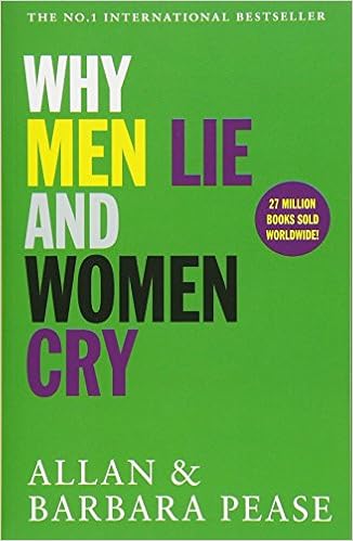 Why Men Lie Women Cry Pease Allan Pease Barbara 9781409168522 Amazon Com Books
