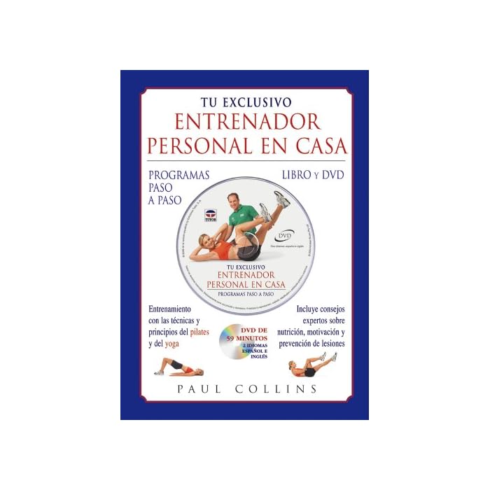 Tu Exclusivo Entrenador Personal En Casa. Libro y Dvd (Español) Tapa dura – 3 marzo 2006