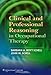 Clinical and Professional Reasoning in Occupational Therapy