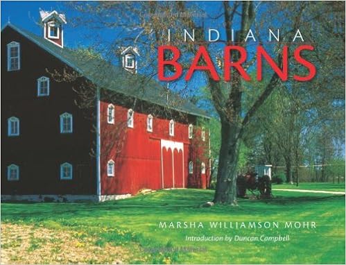 Indiana Barns Marsha Williamson Mohr Duncan Campbell