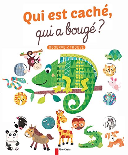 Qui est caché, qui a bougé ? by (Paperback)