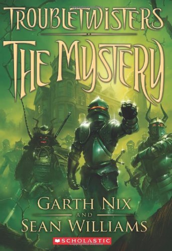 Troubletwisters Book 3: The Mystery by Garth Nix (2014-03-25)