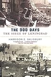 The 900 Days: The Siege Of Leningrad