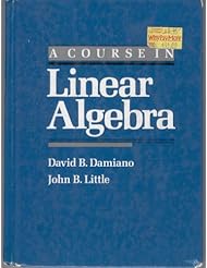 Book: A Course in Linear Algebra - Harcourt College Pub