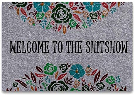 Funny Doormat Welcome to The Shitshow Mat Indoor/Outdoor Decor Rug Doormat 23.6X15.7 Inch Home Decor