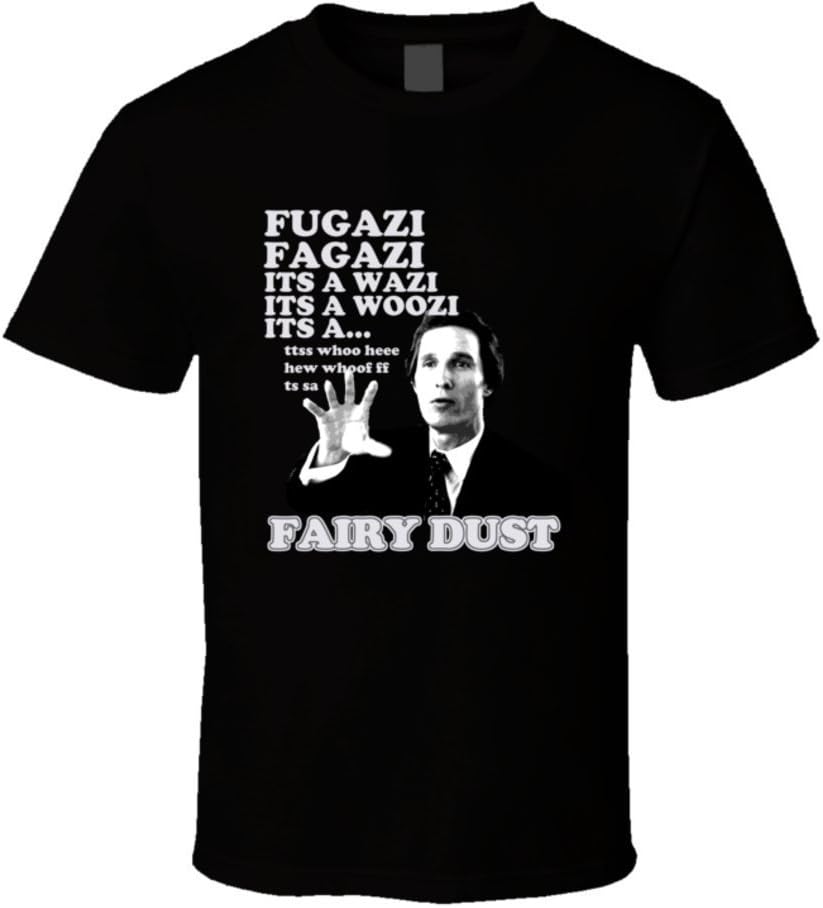 Party Hard Tees Fugazi Fairy Dust Matthew McConaughey Wolf of Wall Street Movie T Shirt