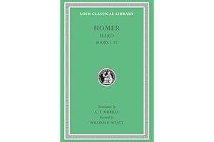 Iliad, Volume I: Books 1–12