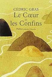 Le  coeur et les confins