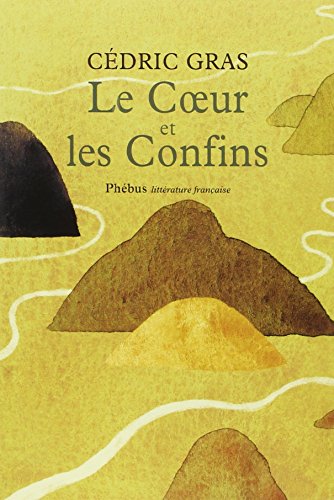 Le  coeur et les confins