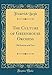 The Culture of Greenhouse Orchids: Old System and New (Classic Reprint) by 