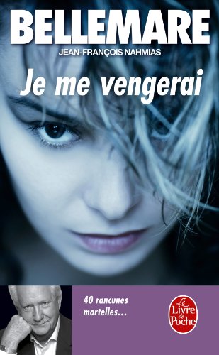 Je me vengerai