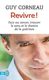 Revivre !