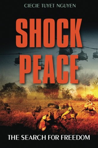 Shock Peace: The Search for Freedom