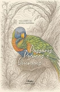 Livro Pássaros, Poemas e Quintais