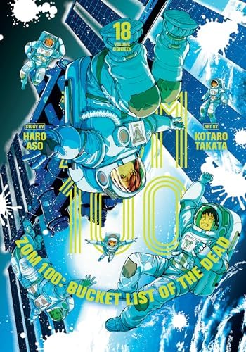 Zom 100: Bucket List of the Dead, Vol. 3: Aso, Haro, Takata