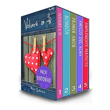 Pack Sintonías. Cinco novelas románticas (Volveré a ti #0, Bombón #1, Primer amor #2, Amigos del alma # 3 y Simplemente perfecto #4) Pack Sintonías. Cinco novelas románticas (Volveré a ti #0, Bombón #1, Primer amor #2, Amigos del alma # 3 y Simplemente perfecto #4)