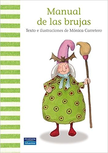 Amazon Com Manual De Brujas Fuera De Coleccion Out Of Series Spanish Edition 9788420554556 Carretero Saez Monica Books